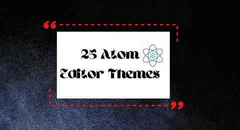 25 Atom Editor Themes