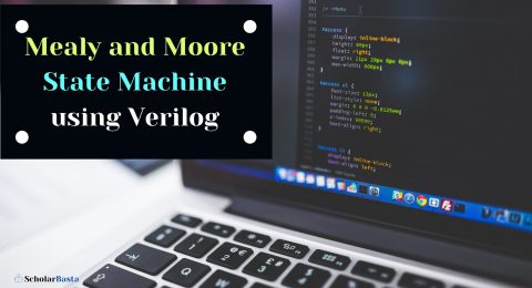 Mealy and Moore State Machine using Verilog